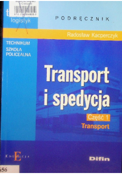 Transport i spedycja Część 1