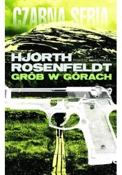 Rosenfeldt Hans - Grób w górach