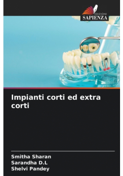 Impianti corti ed extra corti