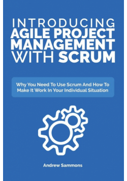 Introducing Agile Project Management With Scrum
