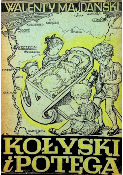 Kołyski i potęga 1946 r.