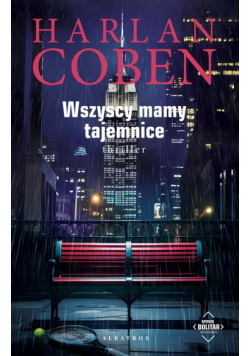 WSZYSCY MAMY TAJEMNICE. Myron Bolitar