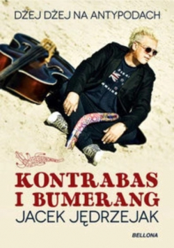 Jędrzejczak  - Kontrabas i bumerang