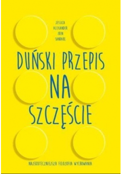 Duński przepis na szczęście