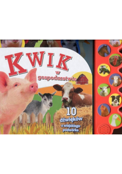 KWIK w gospodarstwie 10 dźwięków z wiejskiego podwórka