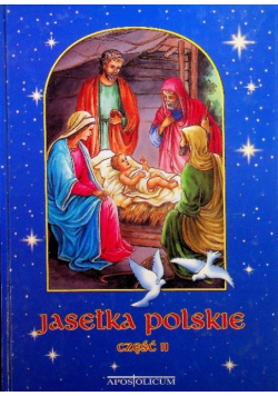 Jasełka polskie Część 2