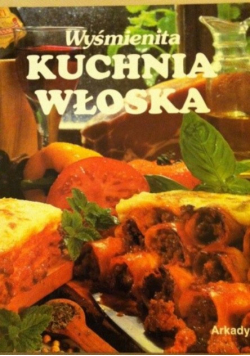 Wyśmienita Kuchnia Włoska