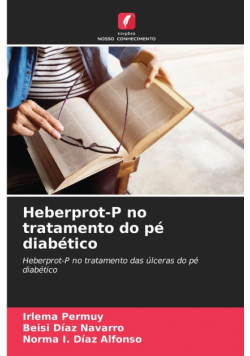 Heberprot-P no tratamento do pé diabético