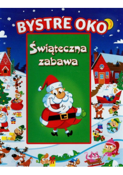 Bystre Oko Świąteczna zabawa