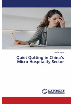 Quiet Qutting in China's Micro Hospitality Sector