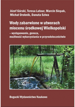 Wody zabarwione w utworach miocenu środkowej Wielkopolski