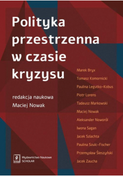 Polityka przestrzenna w czasie kryzysu