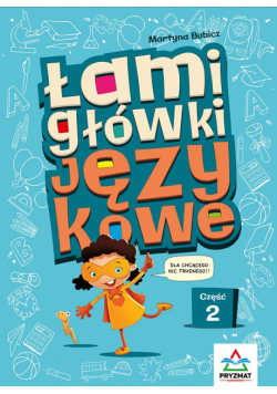 Łamigłówki językowe. Część 2 wyd. 2