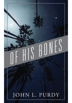Of His Bones