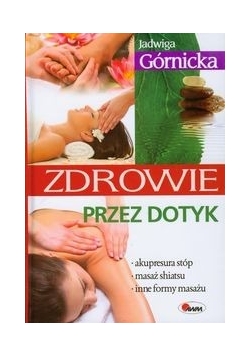 Zdrowie przez dotyk