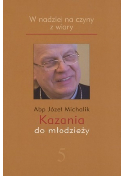 Kazania do młodzieży 5