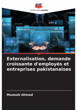 Externalisation, demande croissante d'employés et entreprises pakistanaises