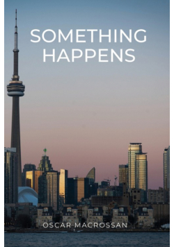 Something happens