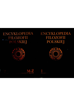 Encyklopedia filozofii polskiej Tom 1 i 2