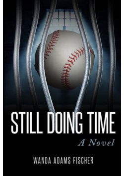 Still Doing Time