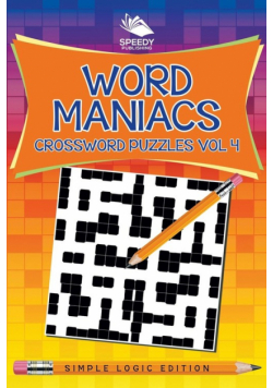 Word Maniacs Crossword Puzzles Vol 4