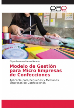 Modelo de Gestión para Micro Empresas de Confecciones