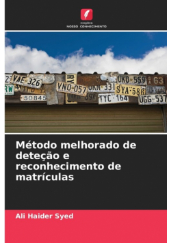 Método melhorado de deteção e reconhecimento de matrículas