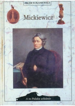 Mickiewicz A to polska właśnie