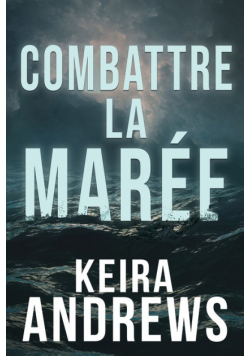 Combattre la marée