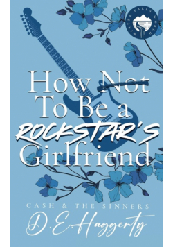 How to Be a Rockstar's Girlfriend