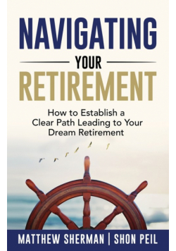 Navigating Your Retirement