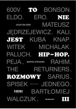 To nie jest hip-hop. Rozmowy III