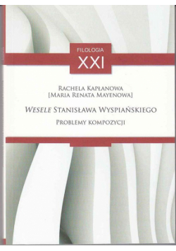 Kapłanowa Rachela - Wesele Stanisława Wyspiańskiego