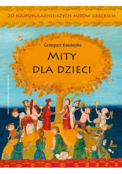 Mity dla dzieci