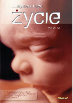 Wybierz więc życie