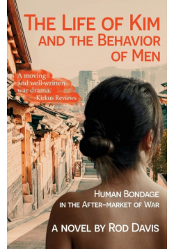 The Life of Kim and the Behavior of Men