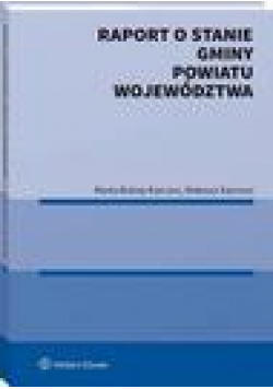 Raport o stanie gminy, powiatu, województwa
