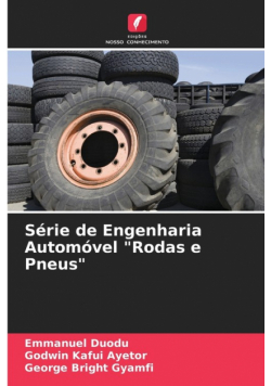 Série de Engenharia Automóvel "Rodas e Pneus"