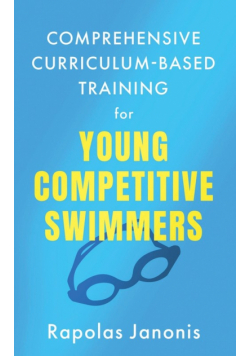 Comprehensive Curriculum-Based Training for Young Competitive Swimmers