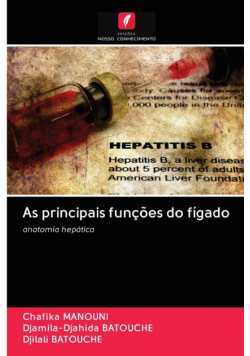 As principais funções do fígado
