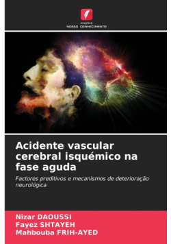 Acidente vascular cerebral isquémico na fase aguda