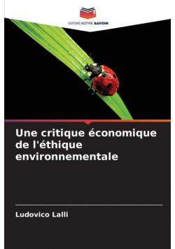 Une critique économique de l'éthique environnementale