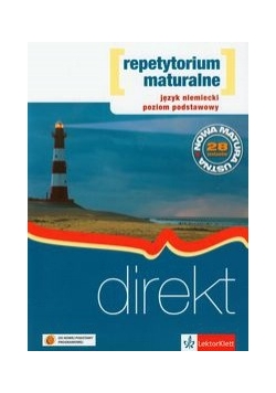 Direkt: Język niemiecki: Repetytorium maturalne z płytą CD