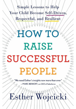 How to Raise Successful People