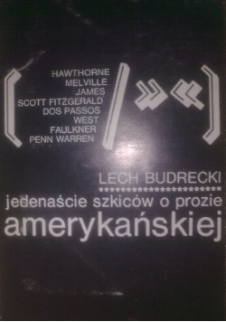Jedenaście szkiców o prozie amerykańskiej