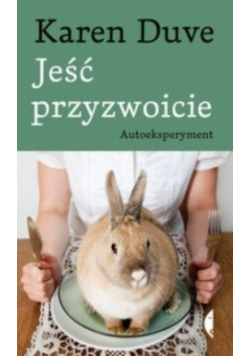 Jeść przyzwoicie