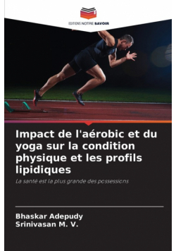 Impact de l'aérobic et du yoga sur la condition physique et les profils lipidiques