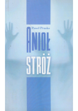 Anioł Stróż