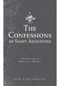 The Confessions of Saint Augustine