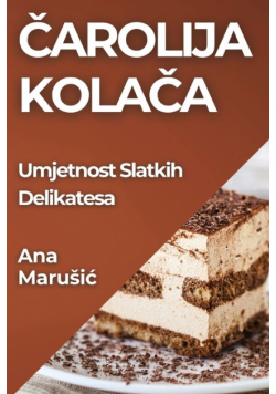 Čarolija Kolača